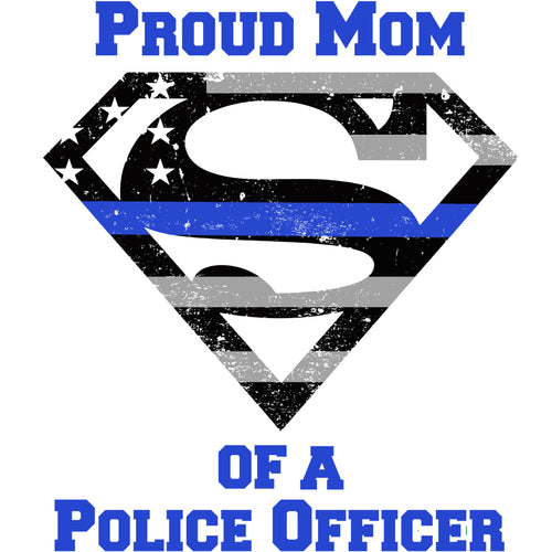 Proud Mom of a Police Officer